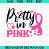 Breast Cancer Pretty In Pink SVG