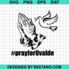 Pray For Uvalde SVG