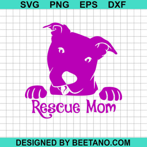 Rescue Mom SVG
