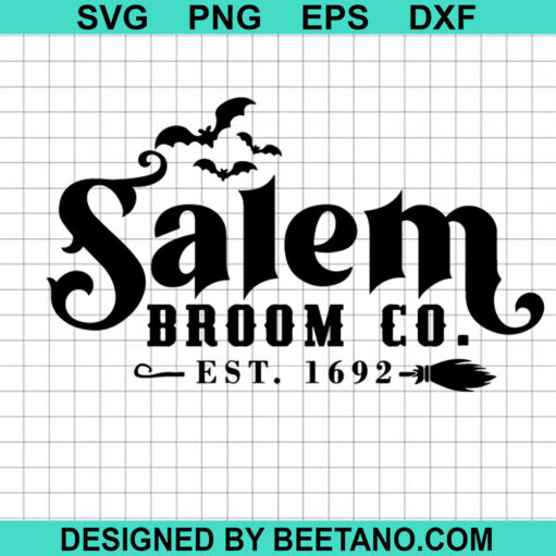 Salem Broom Co SVG, Salem Halloween SVG, Salem Broom Company SVG