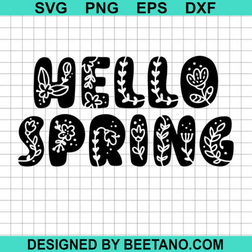 Hello Spring SVG, Spring Flower SVG, Spring Season SVG