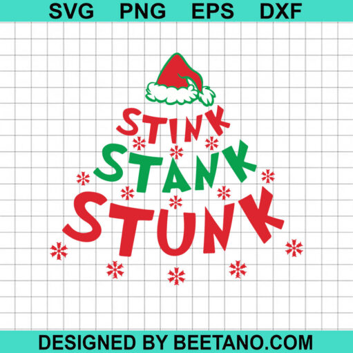 Stink Stank Stunk SVG, Grinch Christmas SVG, Christmas Tree SVG