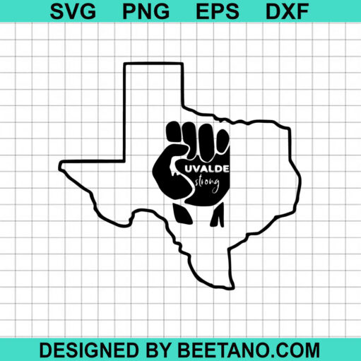 Uvalde Texas SVG, Uvalde Strong Texas SVG, Pray For Texas SVG