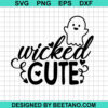 Wicked cute boo SVG