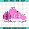 In October We Wear Pink Pumpkin Svg