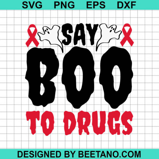 Say Boo To Drugs Svg