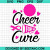 Cheer For A Cure Breast Cancer Svg