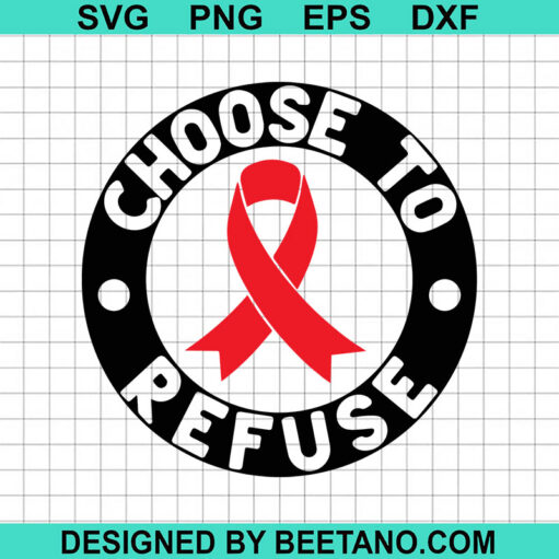 Choose To Refuse Svg