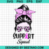 Breast Cancer Support Squad Svg