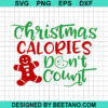 Christmas Calories Don'T Count Svg