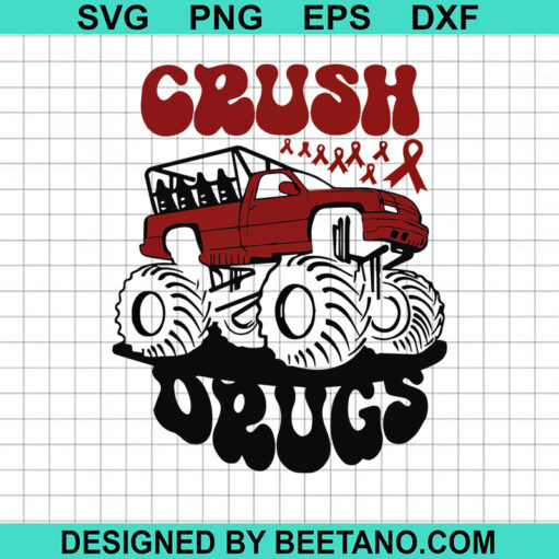 Monster Truck Crush Drugs SVG, Red Ribbon Week SVG, Crush Drugs Red Ribbon SVG
