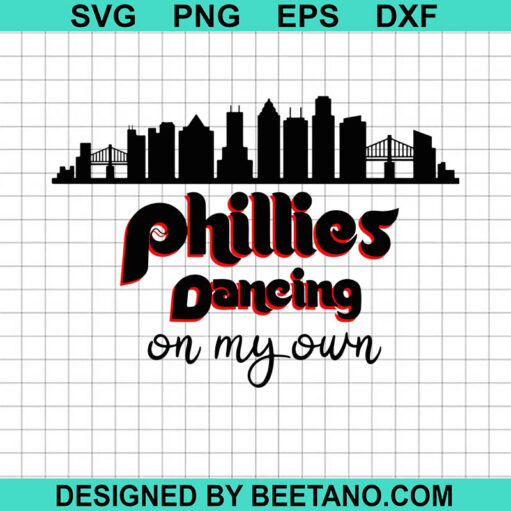 Phillies dancing on my own svg, Philly Ring The Bell SVG, Philadelphia Phillies SVG