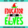 Educator Of Elves Svg
