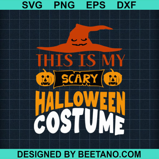 This Is My Scary Halloween Costume Svg