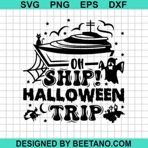 On Ship Halloween Trip SVG, Halloween Cruise SVG, Halloween Trip SVG