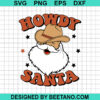 Howdy Cowboy Santa SVG