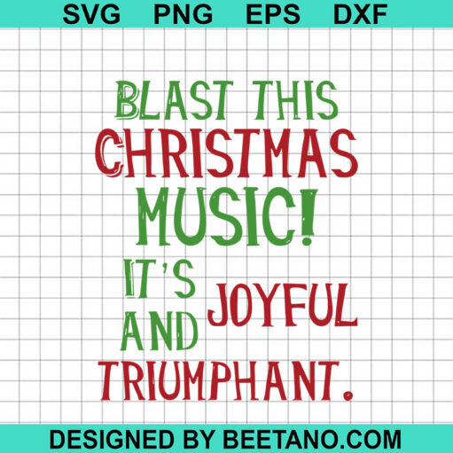 Blast This Christmas Music Svg