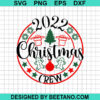 2022 Christmas Crew SVG