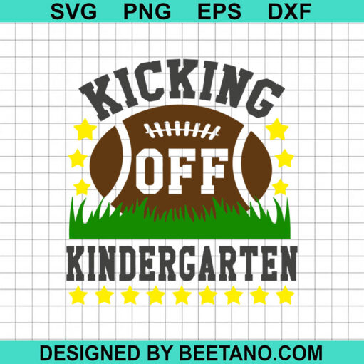 Kicking Off Kindergarten Svg