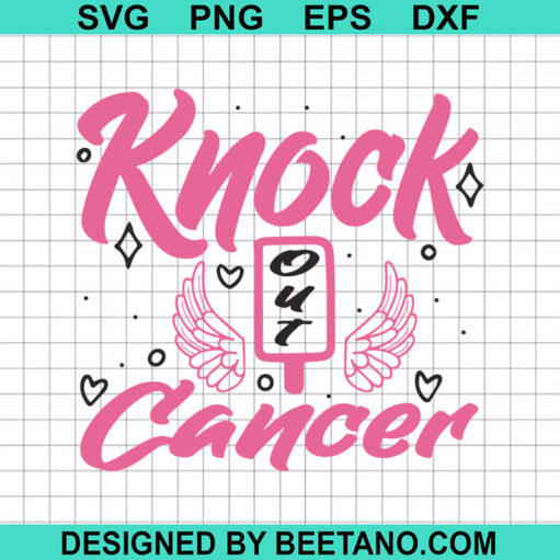 Knock Out Cancer SVG, Breast Cancer Awareness SVG, Pink Ribbon SVG