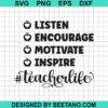 Teacher Life Inspire Svg