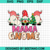 Christmas Mama Gnome Svg