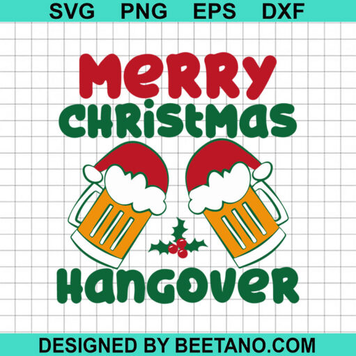 Merry Christmas Hangover Svg