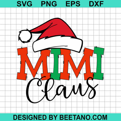 Christmas Mimi Claus SVG, Mimi Claus SVG, Grandma Claus SVG