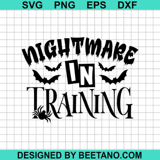 Nightmare In Training SVG, Kids Halloween SVG, Nightmare Before Christmas SVG