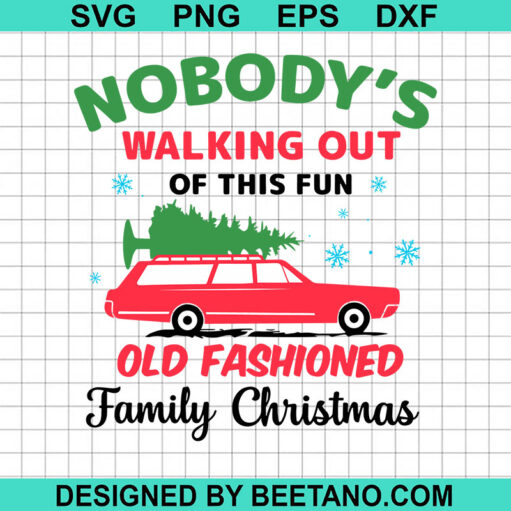 Old Fashioned Family Christmas SVG, Funny Christmas Quotes SVG, Christmas Tree SVG