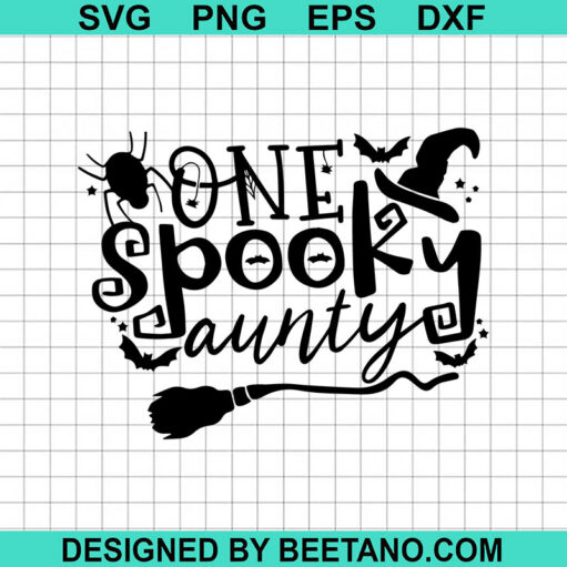 One Spooky Aunty SVG