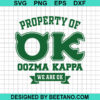 Property Of Oozma Kappa Svg