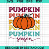 Pumpkin Pumpkin Season Svg
