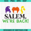 Salem We're Back SVG