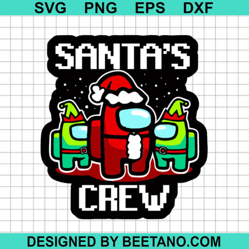 Santa's crew among us SVG