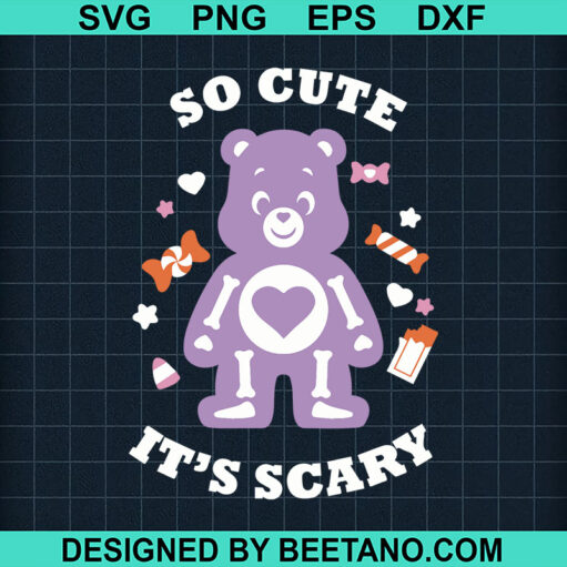 So Cute It'S Scary Svg