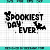 Spookiest Day Ever SVG