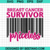 Breast Cancer Survivor Priceless SVG