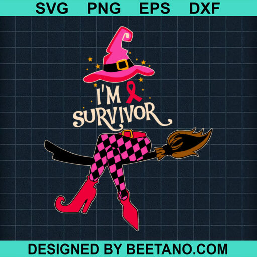 Witch I'm Survivor Breast Cancer SVG, Breast Cancer Witch SVG, Pink Cancer SVG