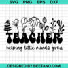 Teacher helping little minds grow SVG