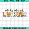 Enter His Gates With Thanksgiving Svg