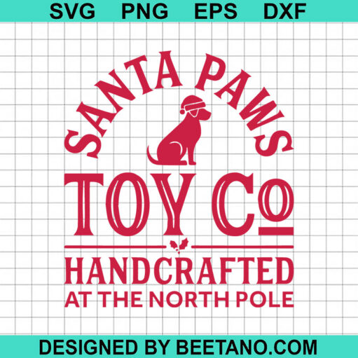 Santa Paws Toy Co SVG, Christmas Quotes SVG, Dog Paw SVG