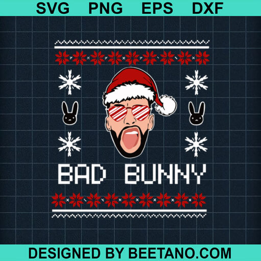 Bad bunny ugly sweater SVG, Christmas Bad bunny SVG, Bad bunny santa hat SVG