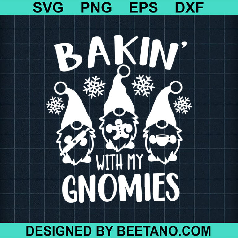 Baking With My Gnomies SVG, Gnomes Christmas SVG, Gnome With ...