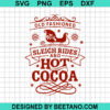 Old Fashioned Sleigh Rides And Hot Cocoa Svg