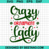Crazy Ornament Lady Svg