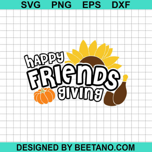 Sunflower Happy Friends Giving Svg