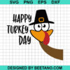 Happy Turkey Day Svg