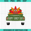 Happy Turkey Day Truck Svg