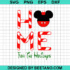 Mickey Home For Holidays Svg